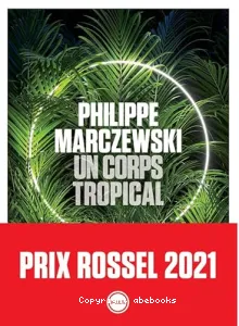 Un corps tropical