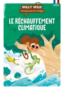 Willy Wild à la découverte de l'écologie