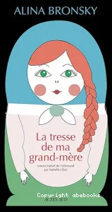 La tresse de ma grand-mère