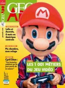 Géo Ado, N°225 - décembre 2021 - Les 1 001 métiers du jeu vidéo