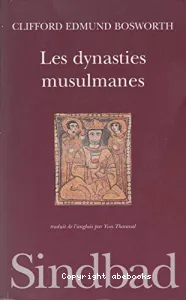 Les Dynasties musulmanes