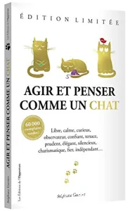 Agir et penser comme un chat