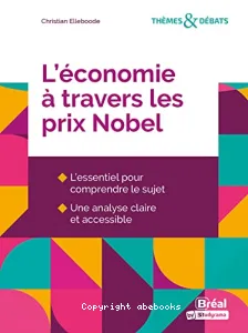 L'économie à travers les prix Nobel