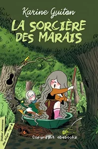 La sorcière des marais