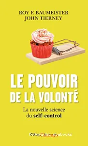 Le pouvoir de la volonté