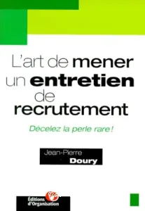 L'art de mener un entretien de recrutement