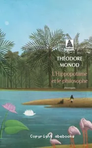 L'Hippopotame et le philosophe