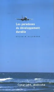 Les Paradoxes du développement durable