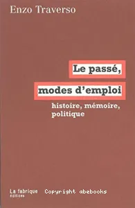 Le Passé, modes d'emploi