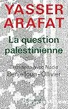 LA QUESTION PALESTINIENNE