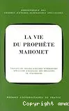 La Vie du prophète Mahomet