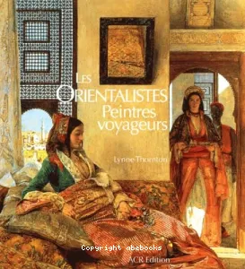 Les Orientalistes