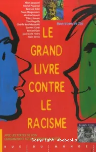 Grand livre contre le racisme (Le)