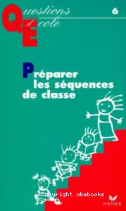 Préparer les séquences de classe