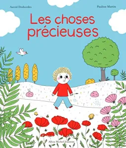 Les choses précieuses