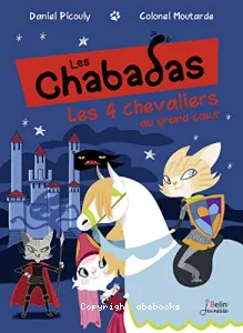 Les 4 chevaliers au grand coeur