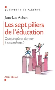 Les sept piliers de l'éducation