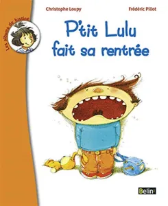 P'tit Lulu fait sa rentrée