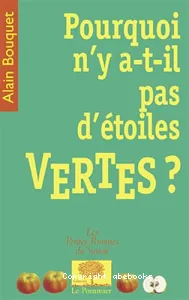 Pourquoi n'y a-t-il pas d'étoiles vertes ?