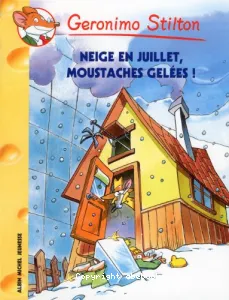 Neige en juillet, moustaches gelées !