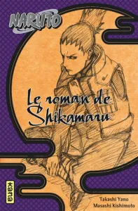 Le roman de Shikamaru