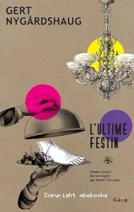 l'Ultime festin