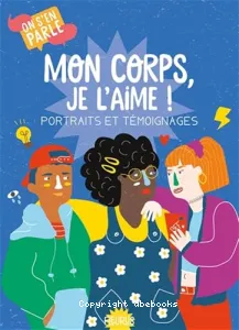 Mon corps, je l'aime !