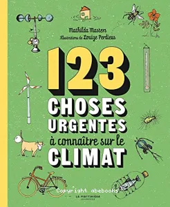 123 choses urgentes à connaître sur le climat