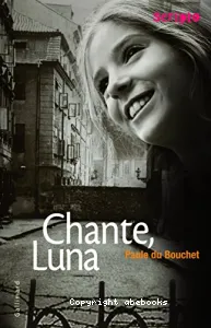 Chante, Luna