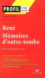 René ; Mémoires d'outre-tombe