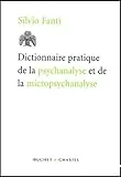 Dictionnaire pratique de la psychanalyse et de la micropsychanalyse