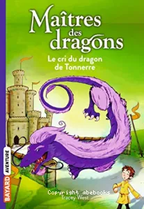 Le cri du dragon de tonnerre