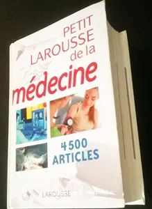 Petit Larousse de la médecine