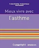 Mieux vivre avec l'asthme