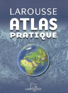 Atlas pratique Larousse