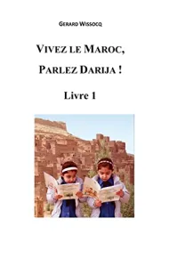 Vivez le Maroc, parlez darija !