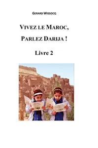 Vivez le Maroc, parlez darija !