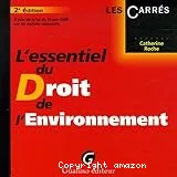 L'essentiel du Droit de l'Environnement