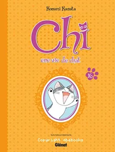 Chi, une vie de chat Tome 16