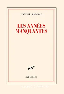 Les années manquantes