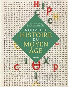 Nouvelle histoire du moyen âge