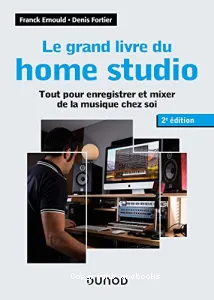 Le grand livre du home studio