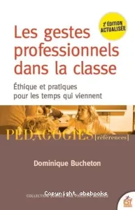 Gestes professionnels dans la classe (Les)