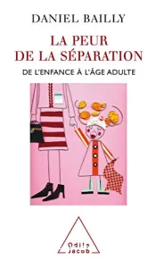 La Peur de la séparation