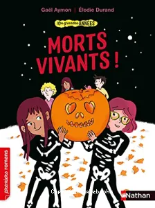 Morts-vivants !