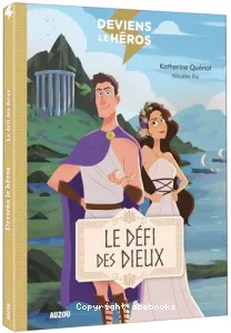 Le défi des dieux