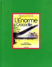 L'Énorme crocodile