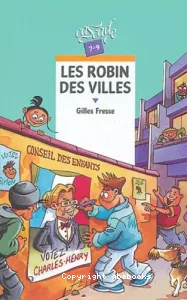 Les Robin des villes