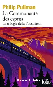 La trilogie de la poussière 2