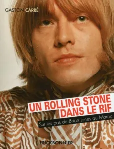 Un Rolling Stone dans le Rif